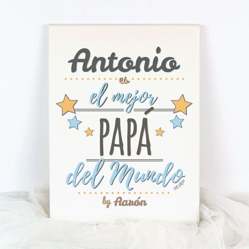 Lienzo (Nombre) El Mejor Papá del Mundo.