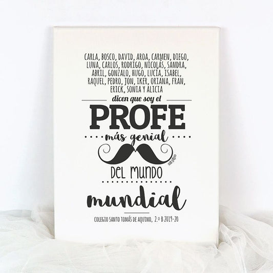 Lienzo Personalizado (texto alumnos) Dicen Que Soy El Profe Más Genial