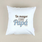 Cojín Personalizado De mayor como papá