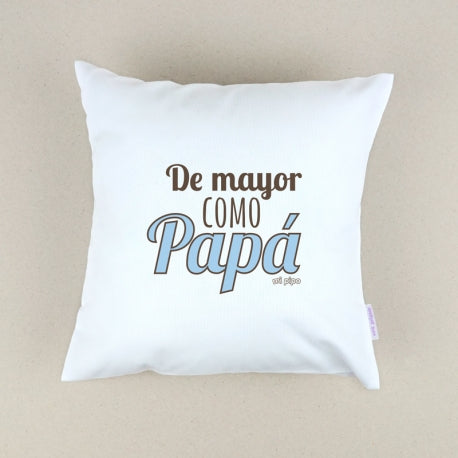 Cojín Personalizado De mayor como papá