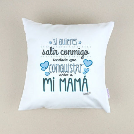 Cojín Personalizado Conquista primero a mamá