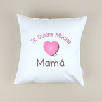 Cojín Personalizado rosaTe quiero mucho mamá